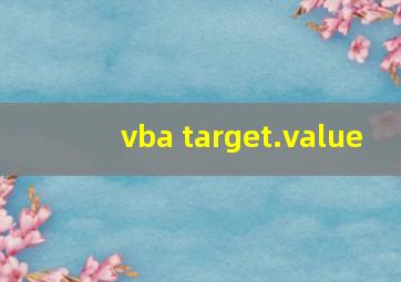 vba target.value